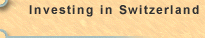 Investing in Switzerland